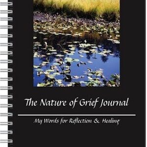 Journal - The Nature of Grief