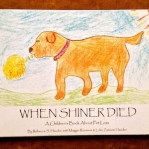 Book - When Shiner Died